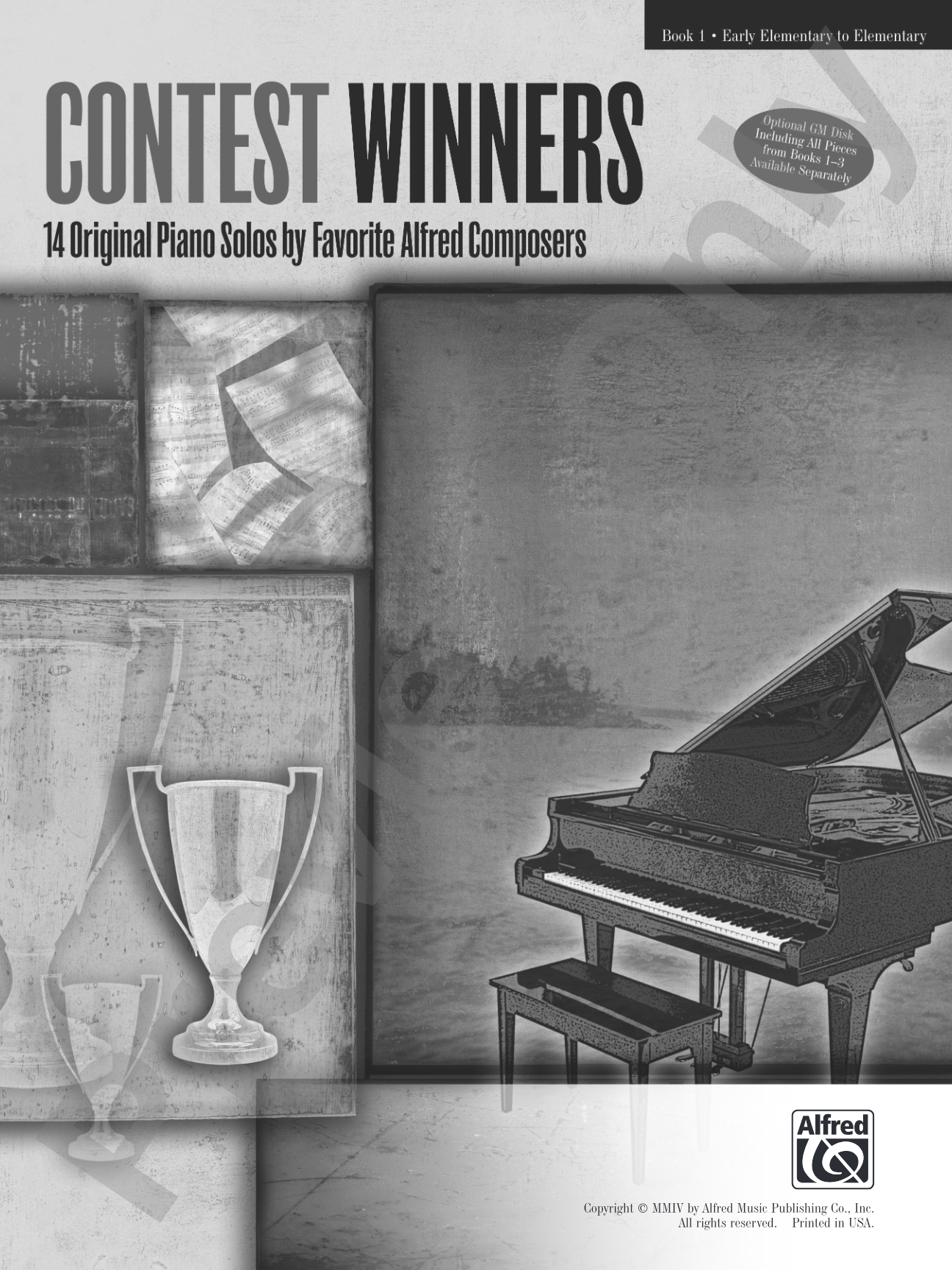 Contest Winners, Book 1: 14 Original Piano Solos by Favorite Alfred Composers: Piano