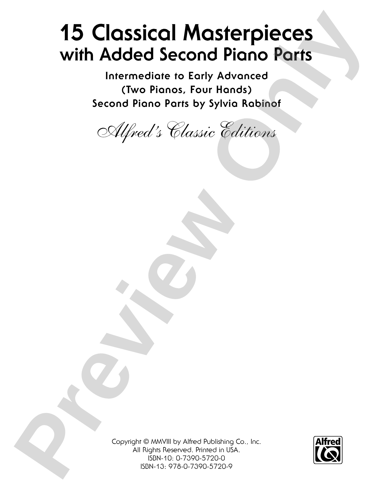 15 Classical Masterpieces with Added Second Piano Parts: Intermediate to Early Advanced - Piano Duo (2 Pianos, 4 Hands): Piano Duets & Four Hands