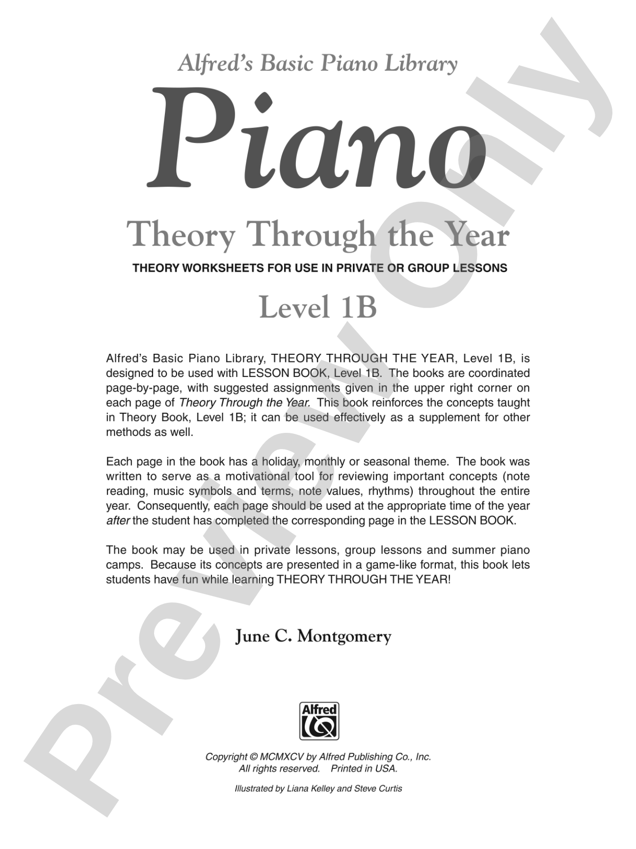 Alfred's Basic Piano Library: Theory Through the Year Book 1B: Theory Worksheets for Use in Private or Group Lessons: Piano