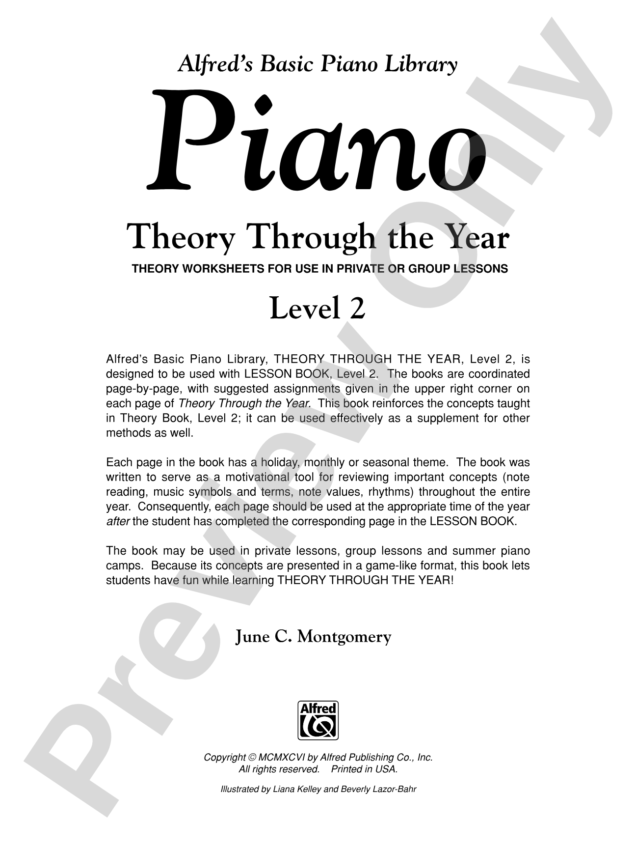 Alfred's Basic Piano Library: Theory Through the Year Book 2: Theory Worksheets for Use in Private or Group Lessons: Piano