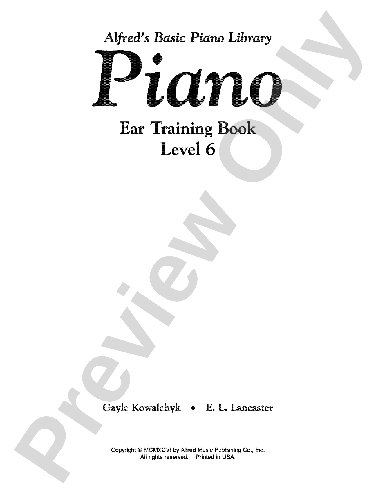 Alfred's Basic Piano Library: Ear Training Book 6: Piano