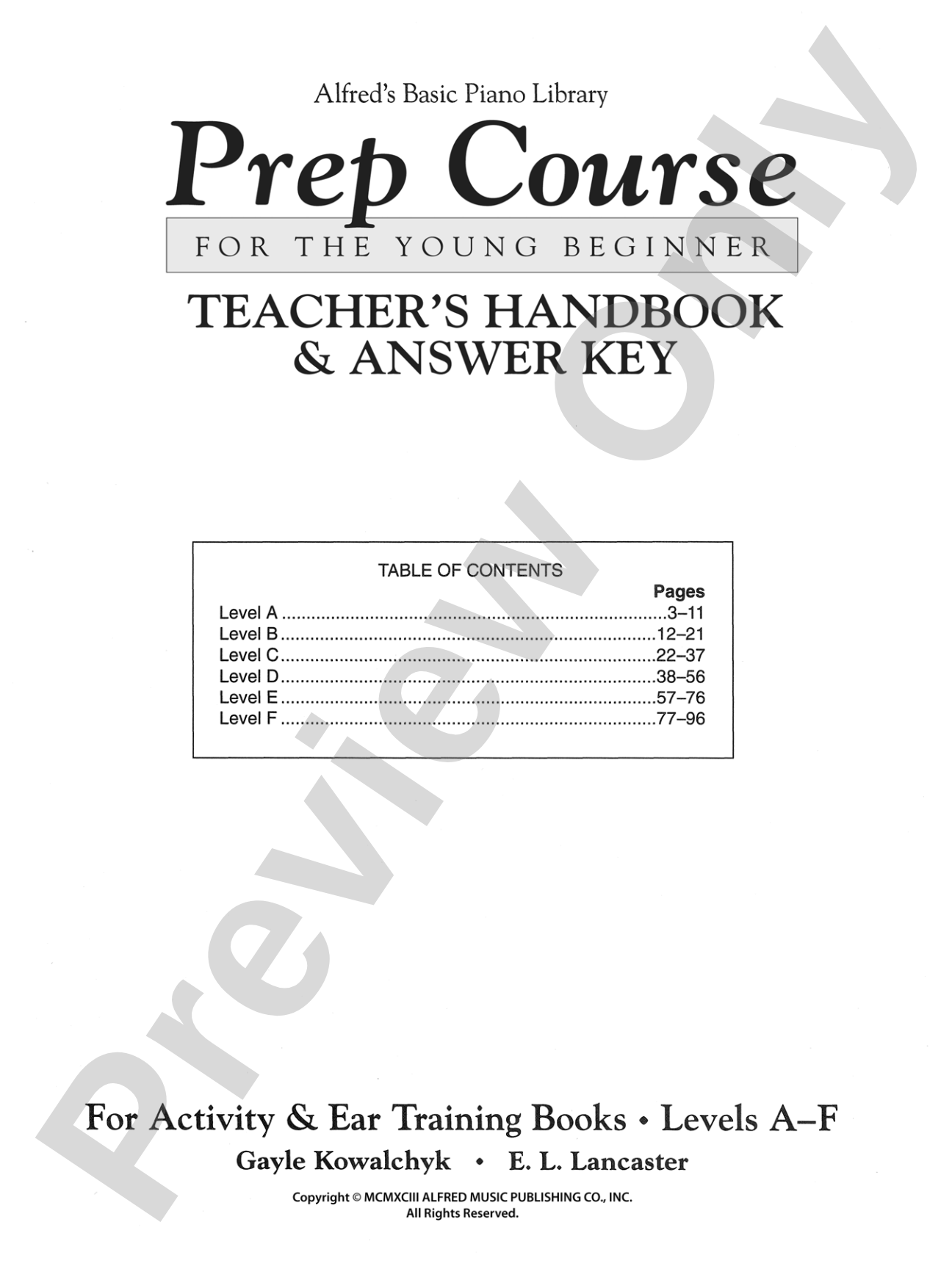 Alfred's Basic Piano Prep Course: Activity & Ear Training Book Teacher's Handbook and Answer Key, Levels A-F: For the Young Beginner: Piano