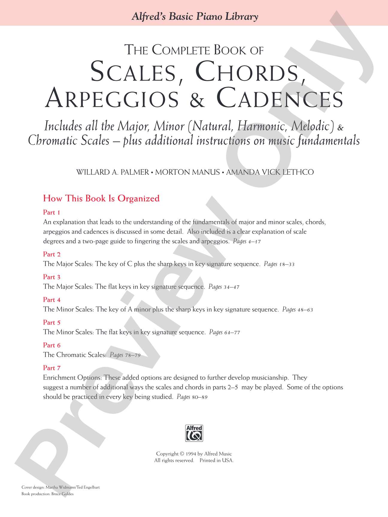 The Complete Book of Scales, Chords, Arpeggios & Cadences: Includes All the Major, Minor (Natural, Harmonic, Melodic) & Chromatic Scales -- Plus Additional Instructions on Music Fundamentals: Piano