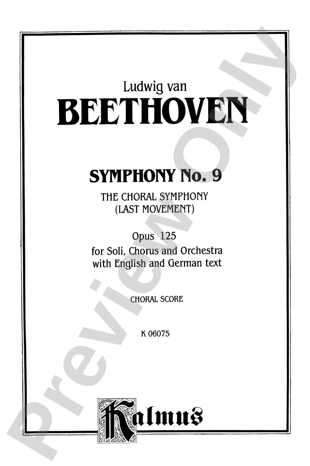 Symphony No. 9 (The Choral Symphony - Last Movement, Opus 125): Choir