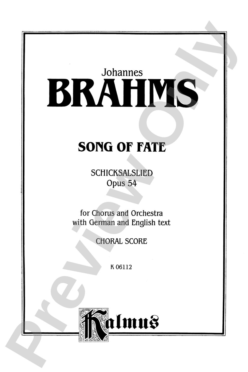 Song of Fate (Schicksalslied), Opus 54: Choir