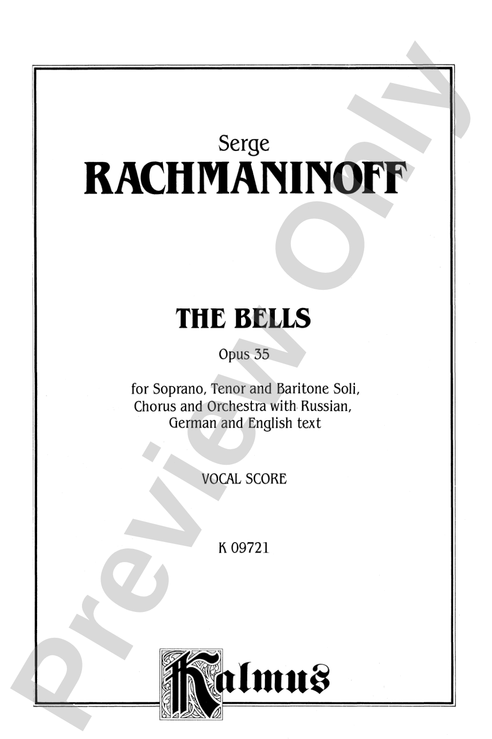 The Bells, Opus 35: Choir