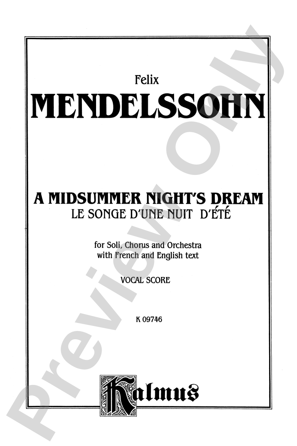 A Midsummer Night's Dream (Le Songe d'une Nuit d'été), Opus 61: Choir