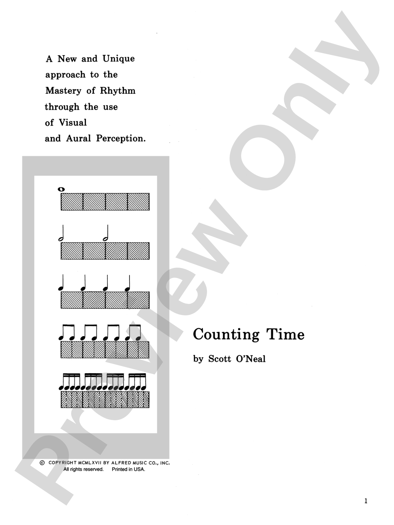 Counting Time: A Notespeller to Provide the Student with Visual and Aural Conceptions of Rhythm -- An Invaluable Aid for All Music Students: Piano