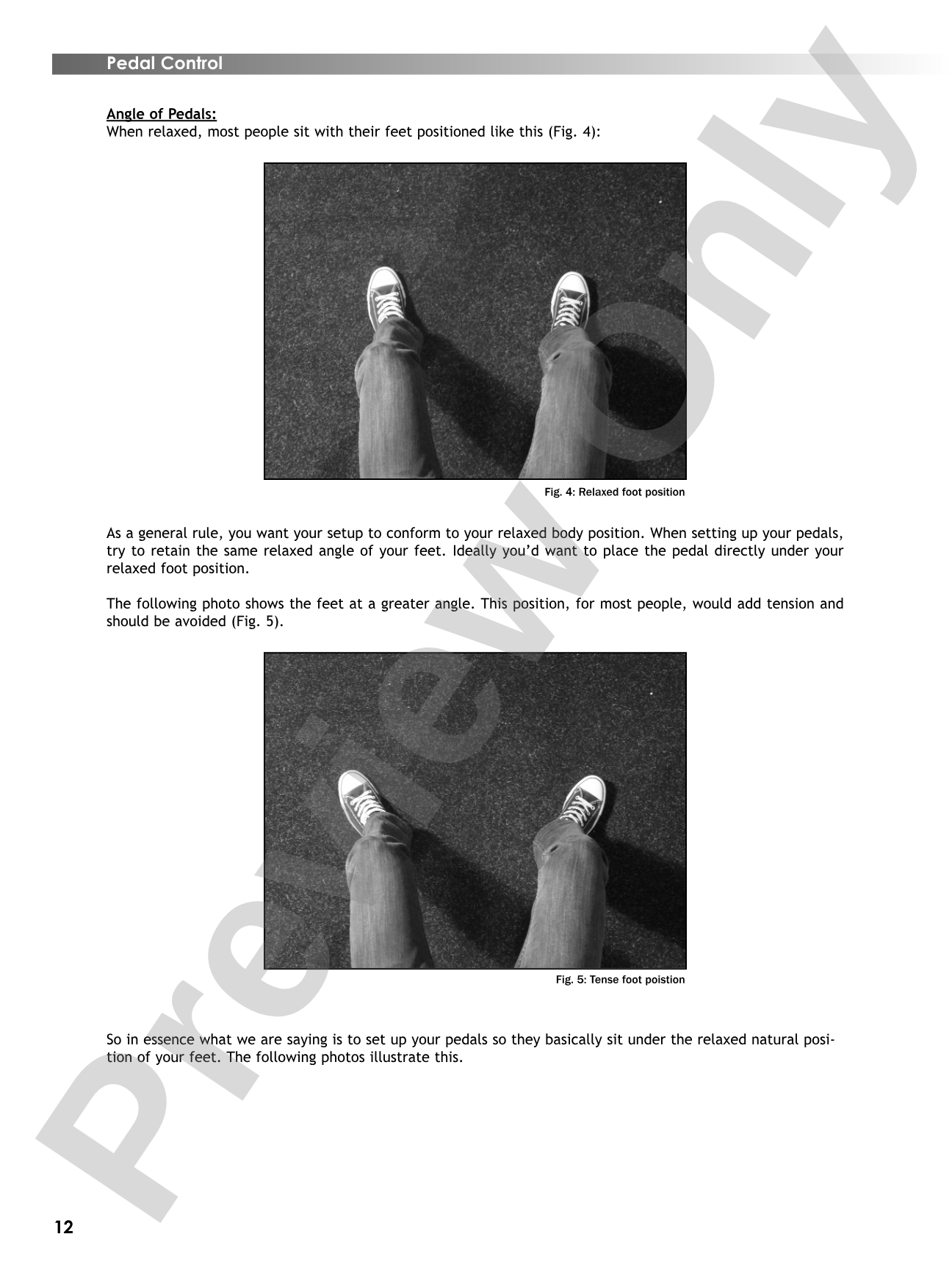 Pedal Control: Achieving Speed, Control, Power, and Endurance for the Feet