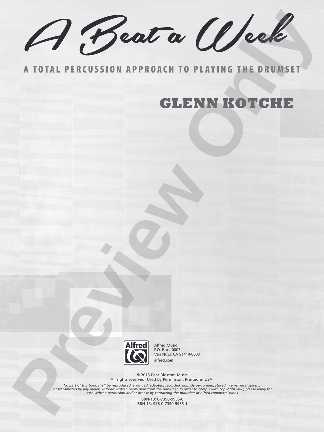 A Beat a Week: A Total Percussion Approach to Playing the Drumset