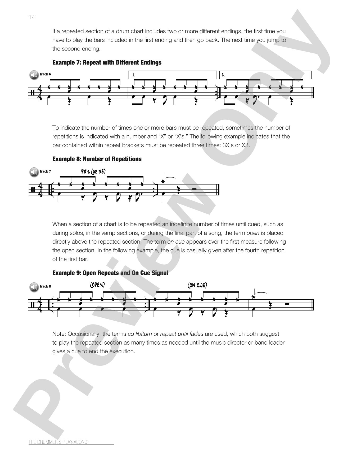 The Drummer's Play-Along: 40 Songs in a Variety of Styles: Afro-Cuban, Rock, Jazz, Brazilian, Reggae, and More