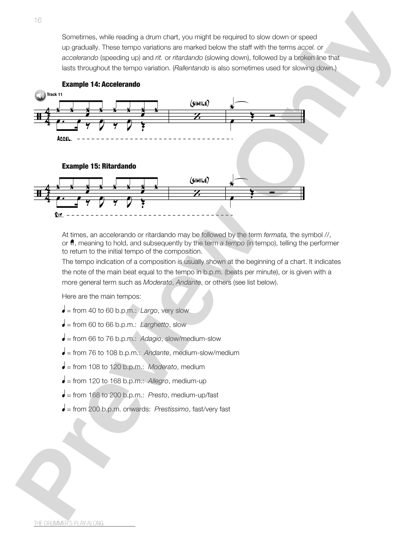 The Drummer's Play-Along: 40 Songs in a Variety of Styles: Afro-Cuban, Rock, Jazz, Brazilian, Reggae, and More
