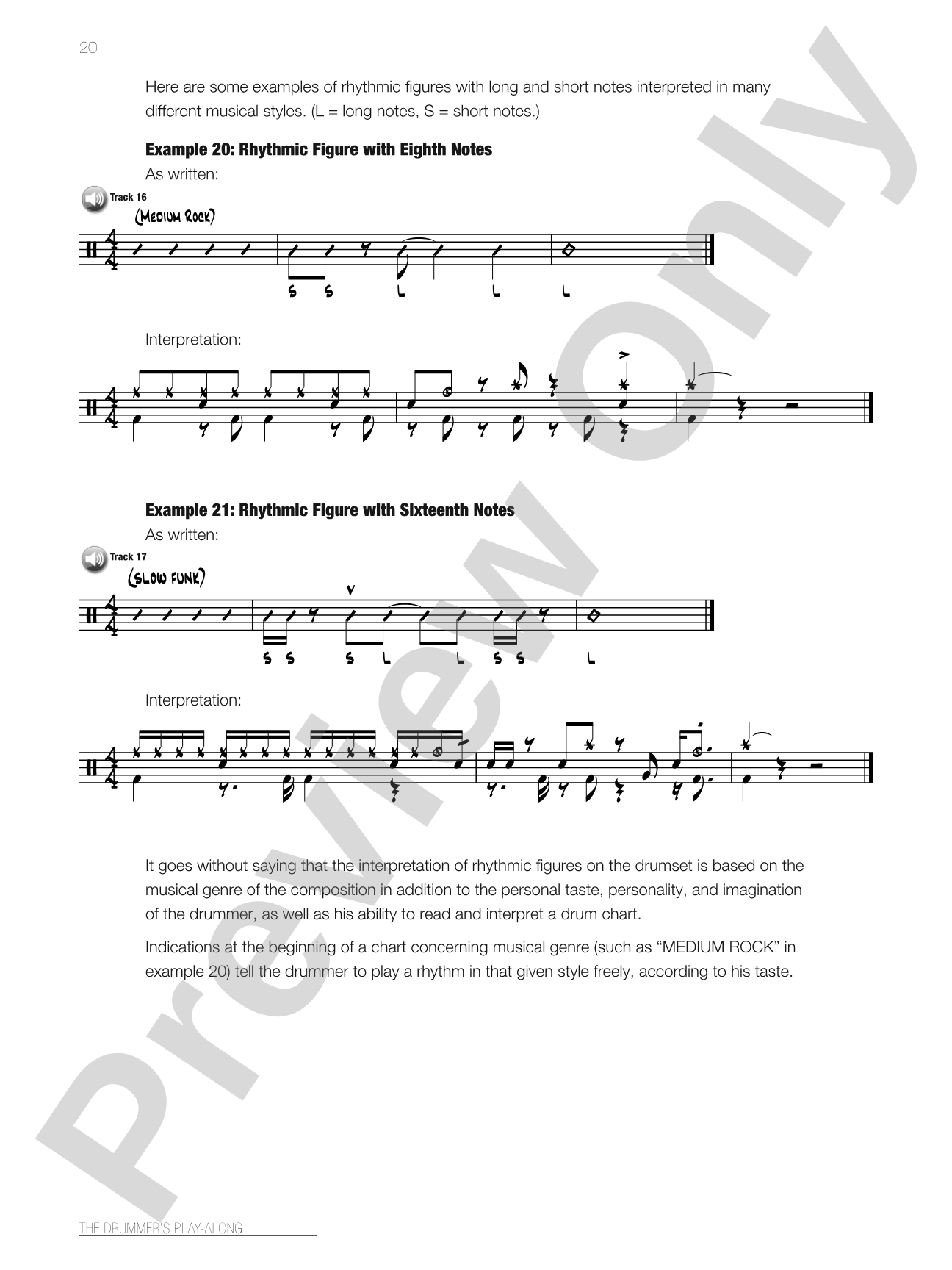 The Drummer's Play-Along: 40 Songs in a Variety of Styles: Afro-Cuban, Rock, Jazz, Brazilian, Reggae, and More