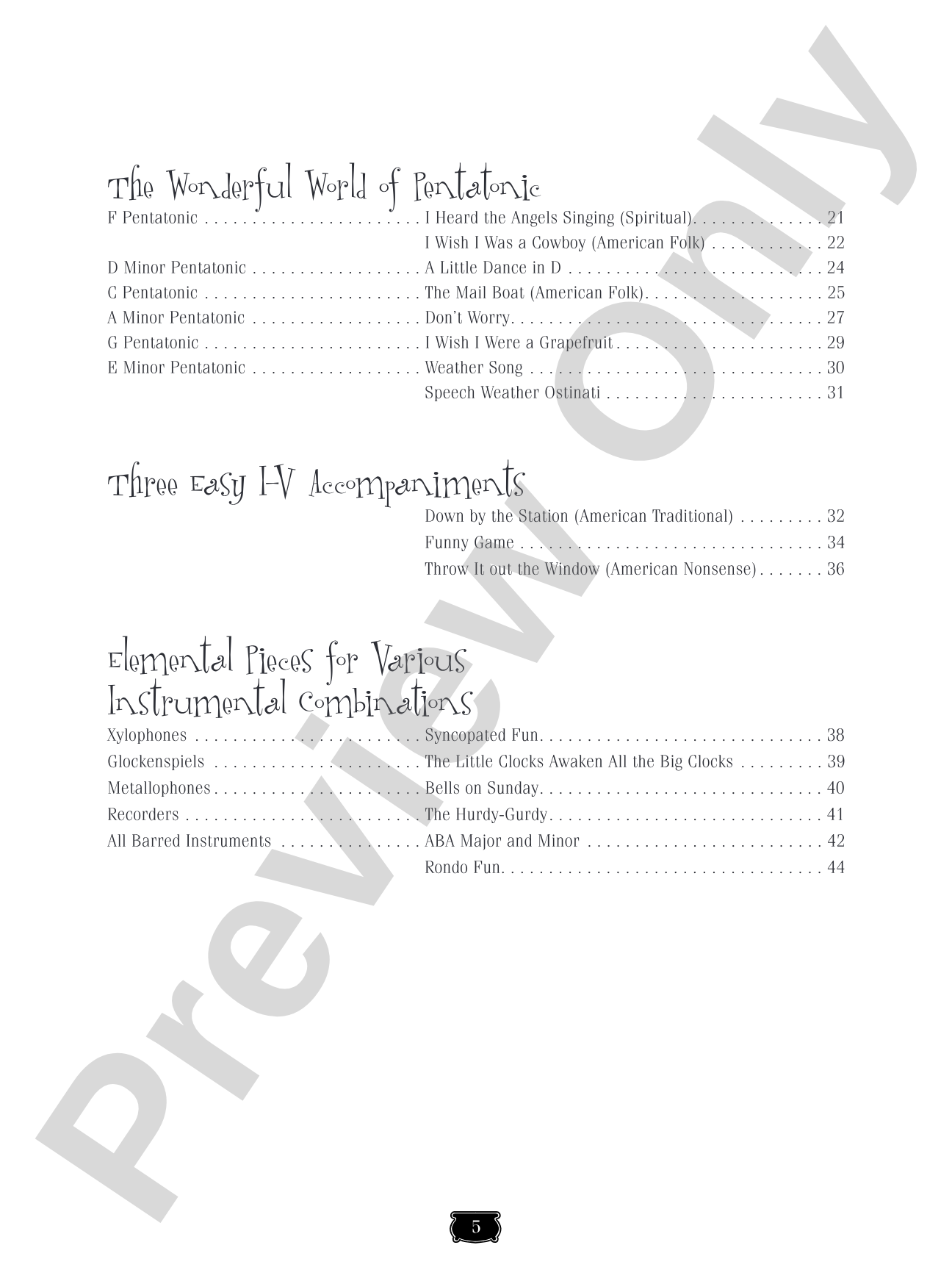 Pot-Pourri: Orff Arrangements for Elementary and Middle School Students