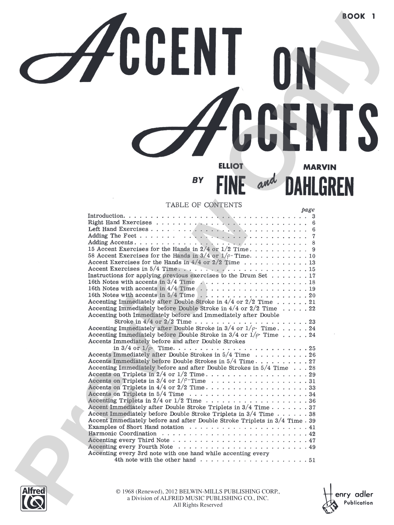Accent on Accents, Book 1: Modern Snare Drum Studies Written with Contemporary Notations Conceived for the Concert and Jazz Drummer
