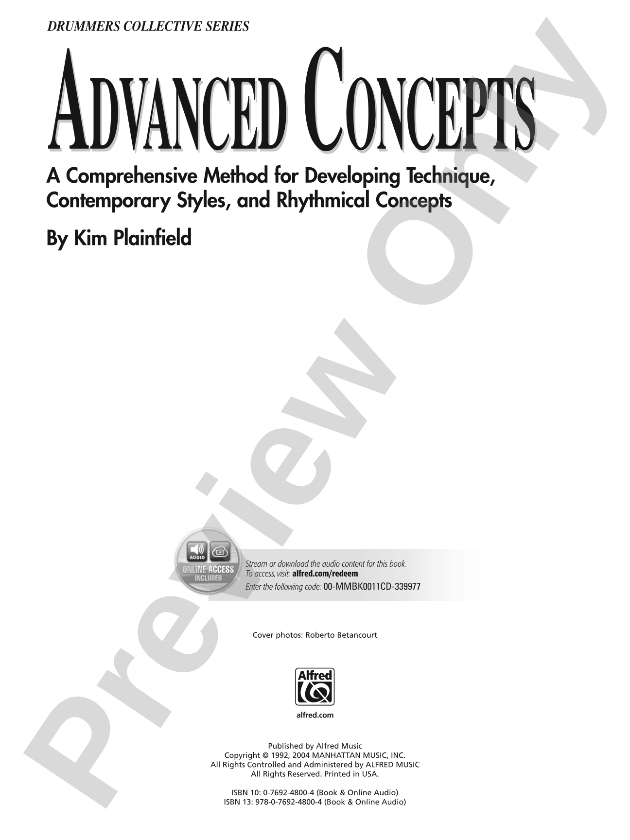 Advanced Concepts: A Comprehensive Method for Developing Technique, Contemporary Styles, and Rhythmical Concepts