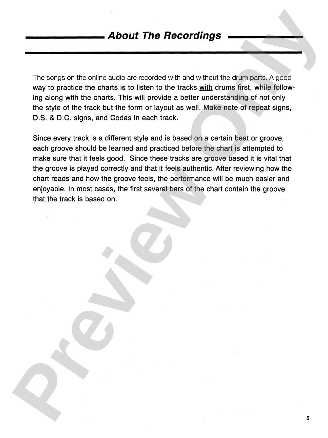 The Drumset Performer, Volume 1: Designed to Build the Vocabulary and Confidence of the Aspiring Drumset Performer