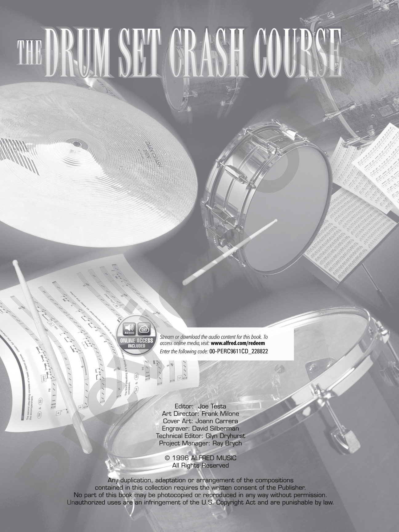 The Drum Set Crash Course: An Encyclopedia Designed to Develop an Understanding of Many Musical Styles