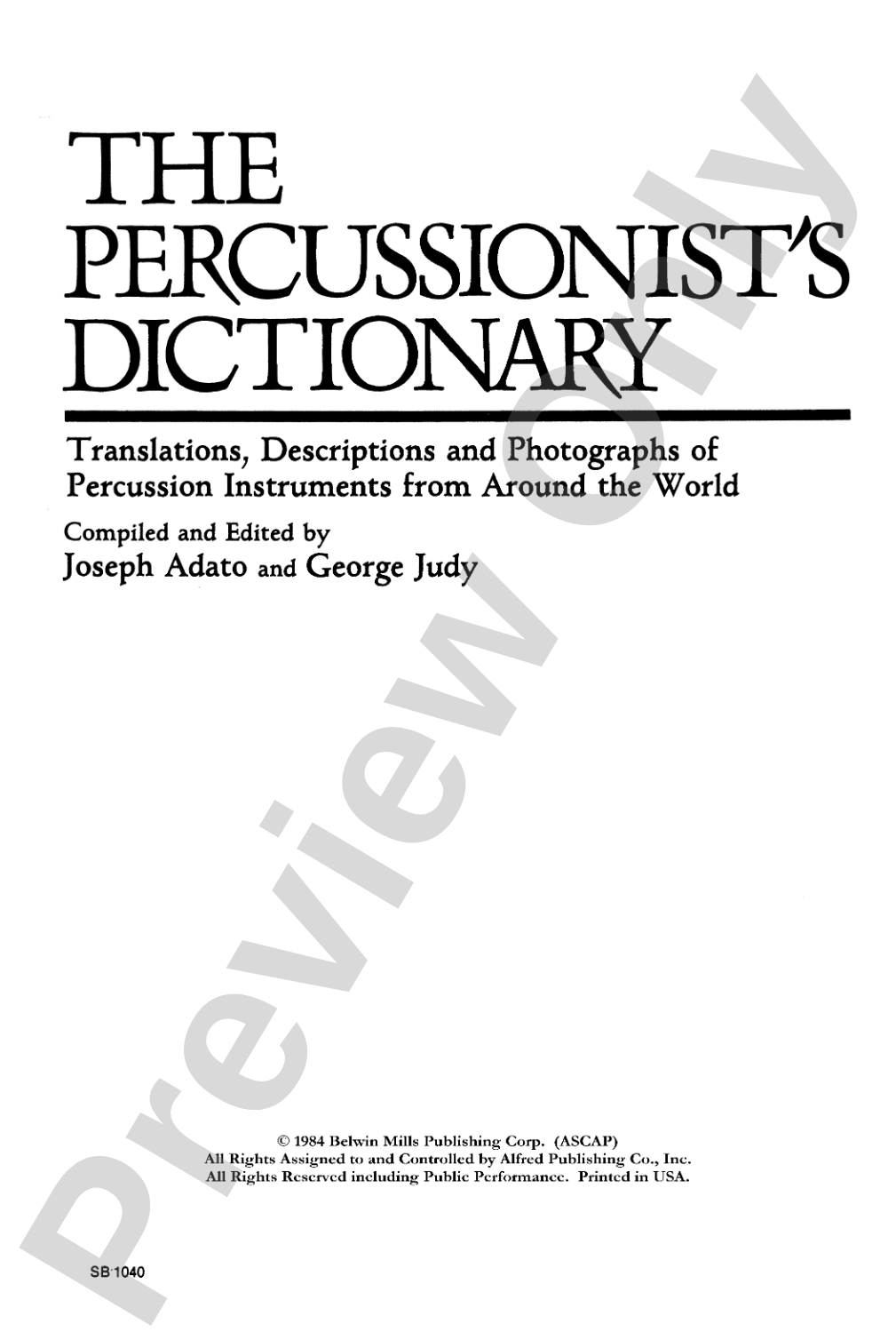 The Percussionist's Dictionary: Translations, Descriptions, and Photographs of Percussion Instruments from Around the World