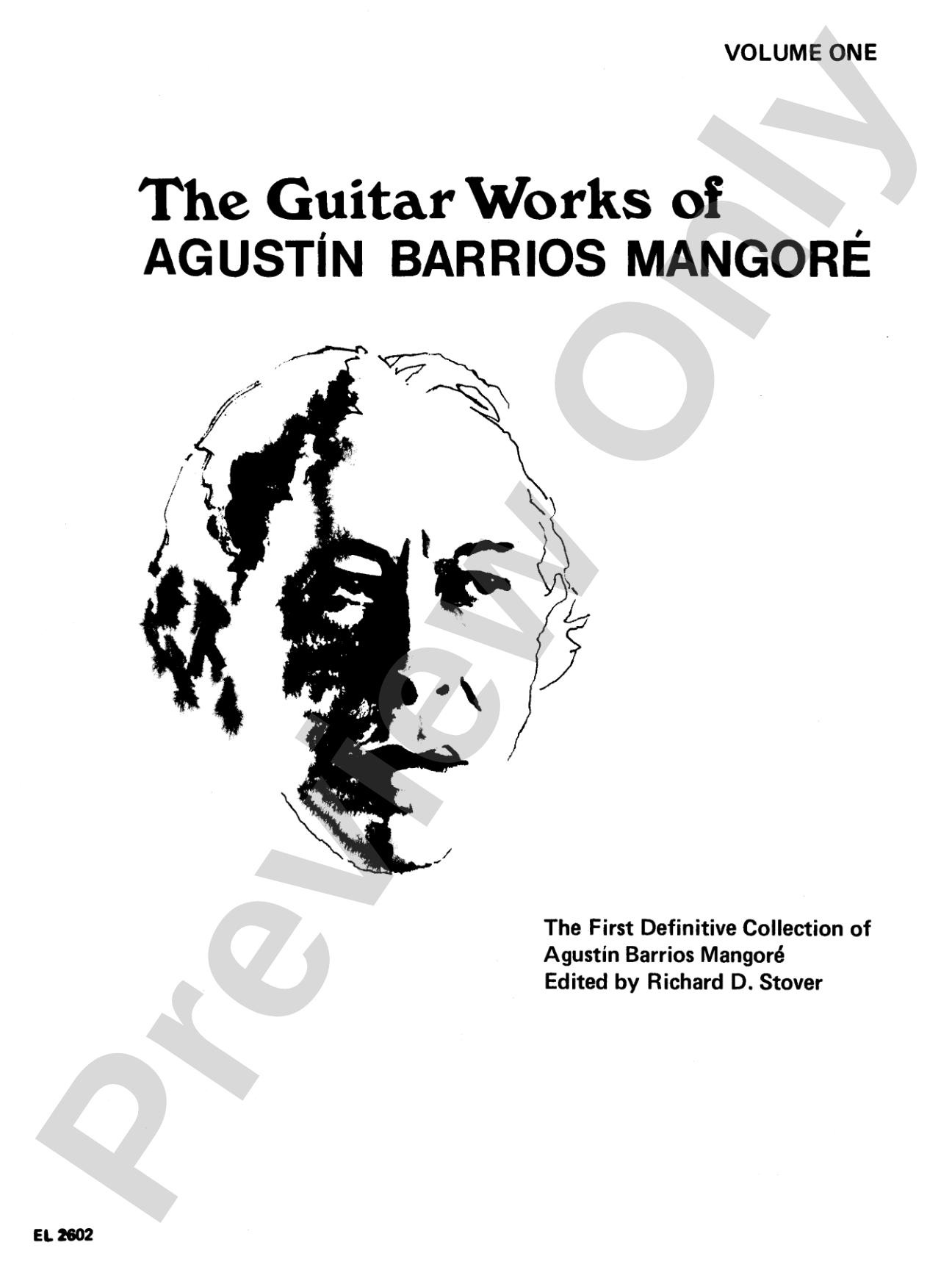 Guitar Works of Agustín Barrios Mangoré, Vol. I: Solo Guitar