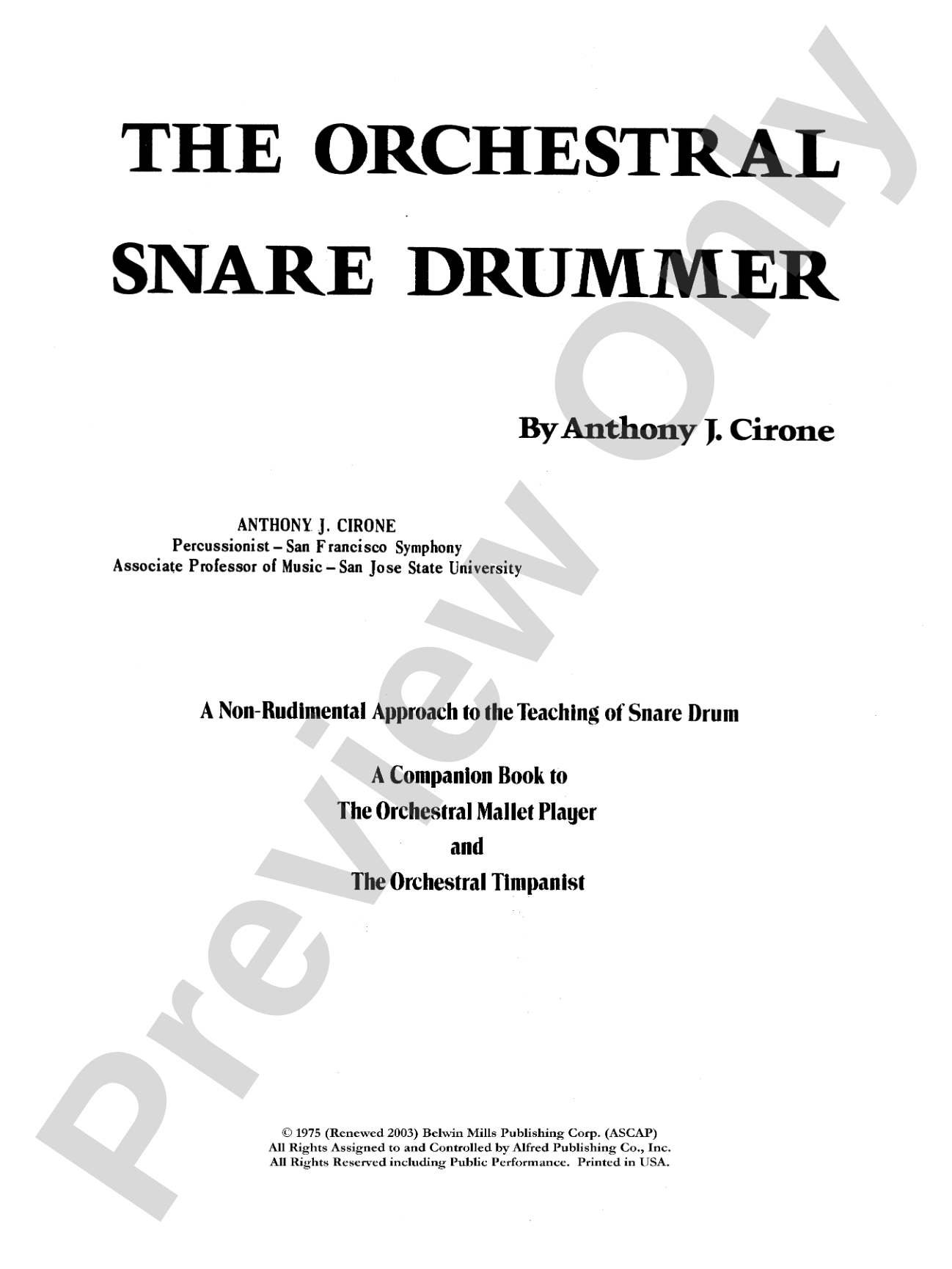 The Orchestral Snare Drummer: A Non-Rudimental Approach to the Teaching of Snare Drum