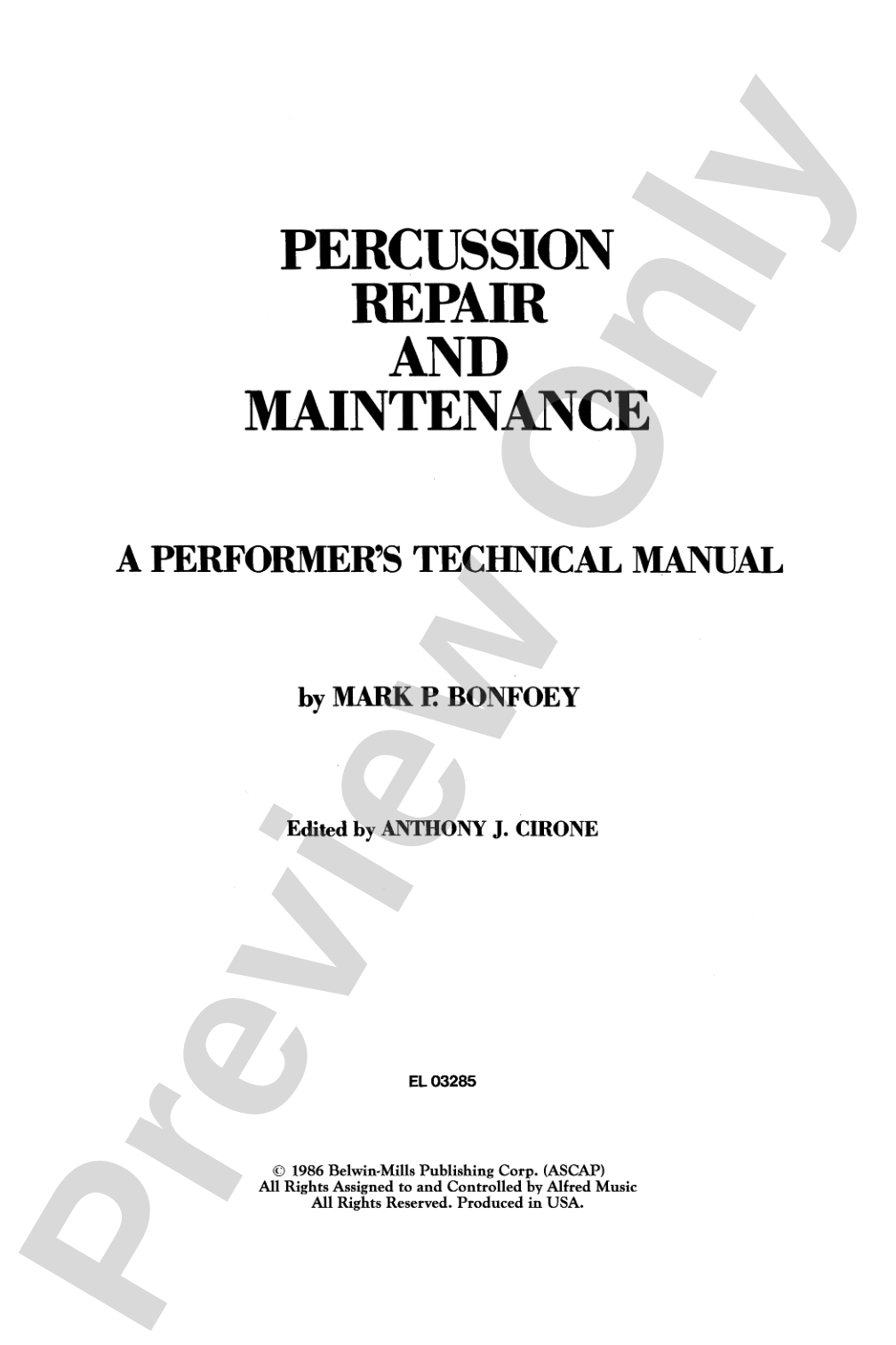 Percussion Repair and Maintenance: A Performer's Technical Manual