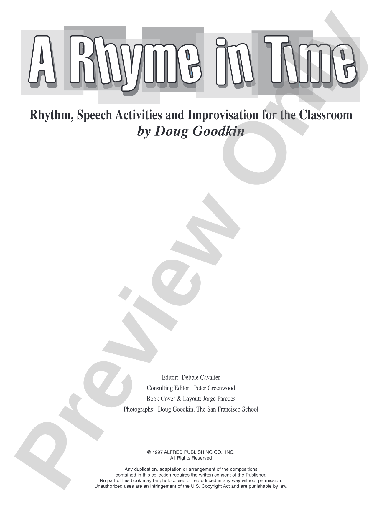 A Rhyme in Time: Rhythm, Speech Activities, and Improvisation for the Classroom