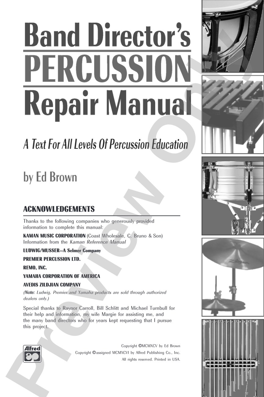 Band Director's Percussion Repair Manual: A Text for All Levels of Percussion Education