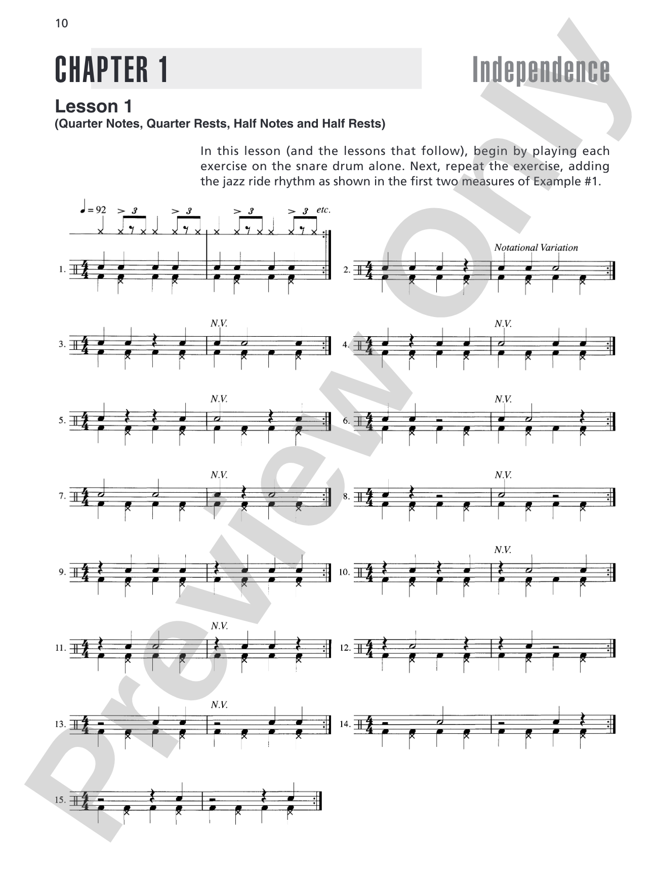 Drumset Independence & Syncopation: A Unique Method That Integrates Independent Coordination and the Use of Syncopated Rhythms