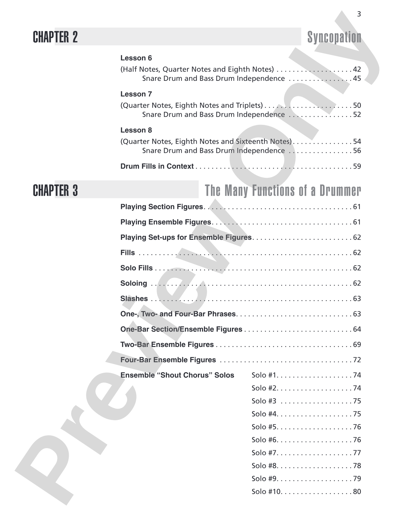 Drumset Independence & Syncopation: A Unique Method That Integrates Independent Coordination and the Use of Syncopated Rhythms