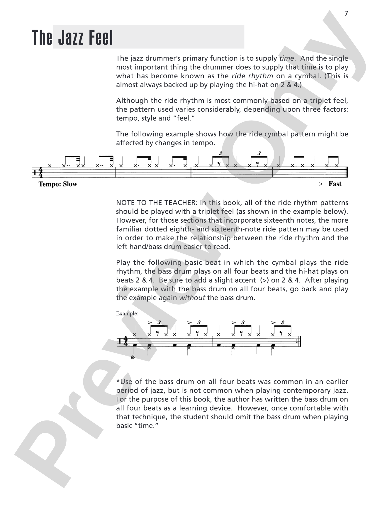 Drumset Independence & Syncopation: A Unique Method That Integrates Independent Coordination and the Use of Syncopated Rhythms