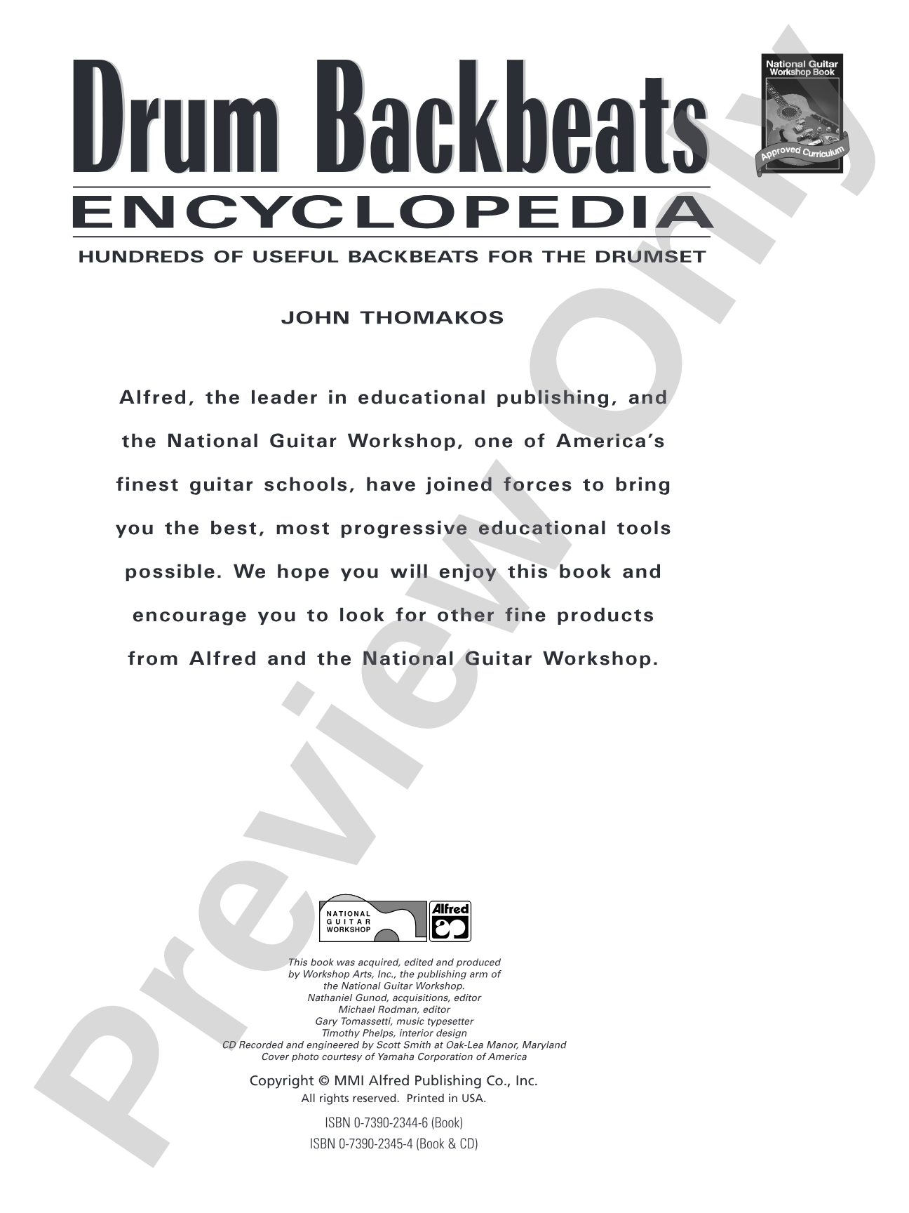 Drum Backbeats Encyclopedia: Hundreds of Useful Backbeats for the Drumset