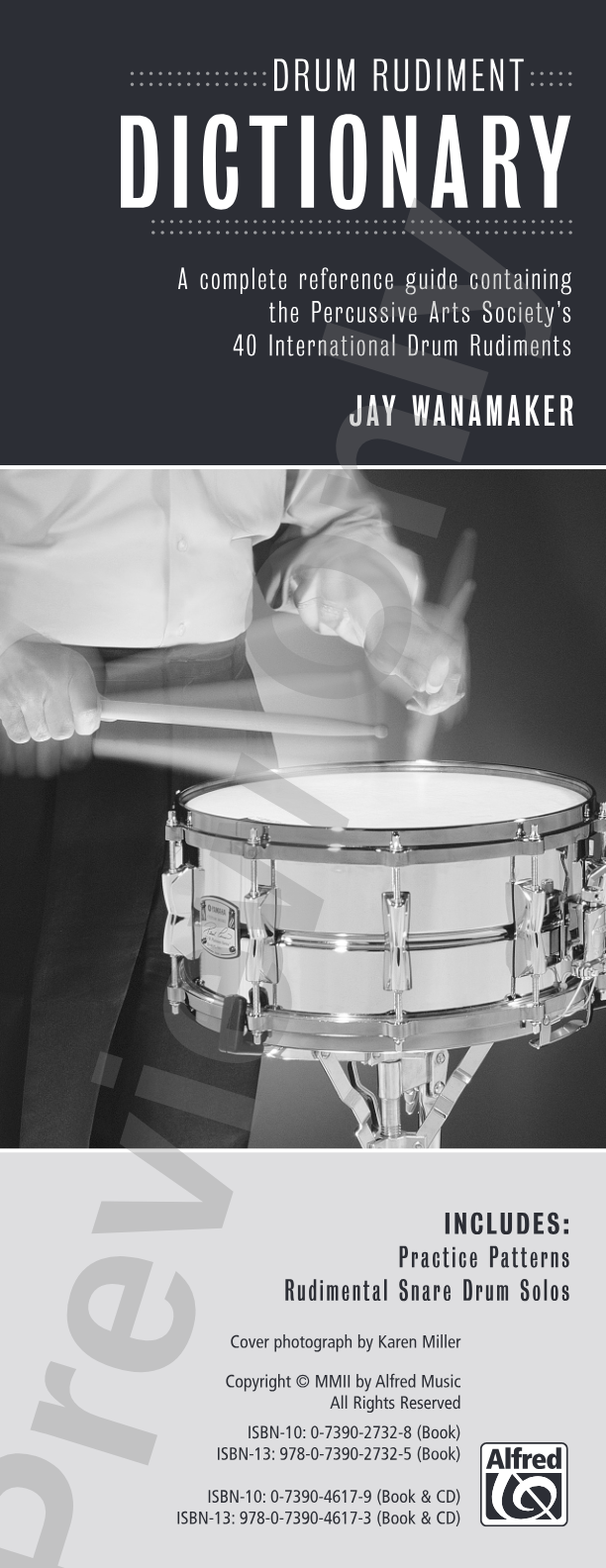 Drum Rudiment Dictionary: A Complete Reference Guide Containing the Percussive Arts Society's 40 International Drum Rudiments