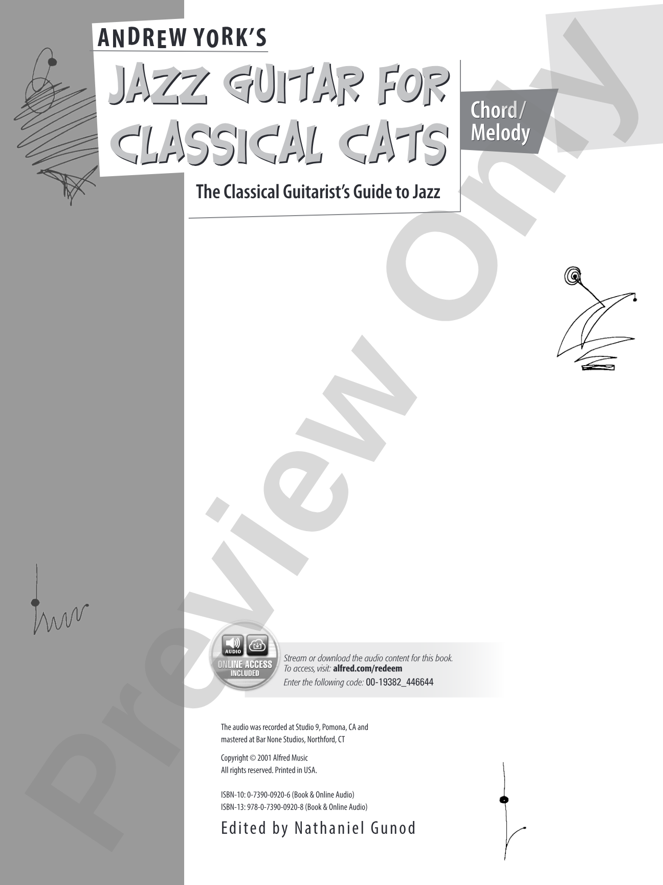 Jazz Guitar for Classical Cats: Chord/Melody: The Classical Guitarist's Guide to Jazz