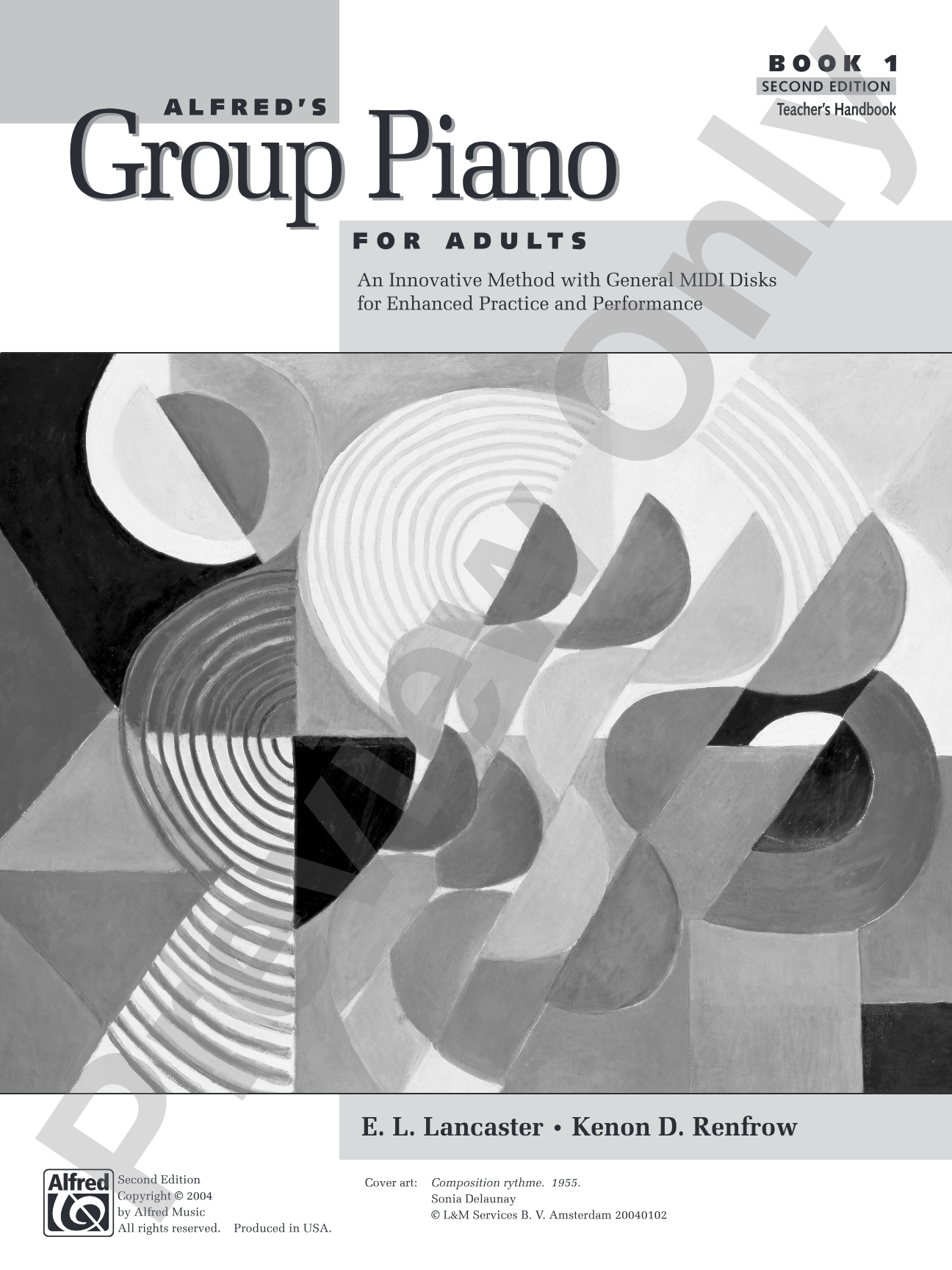 Alfred's Group Piano for Adults: Teacher's Handbook 1 (2nd Edition): An Innovative Method with Optional General MIDI Disks for Enhanced Practice and Performance: Piano