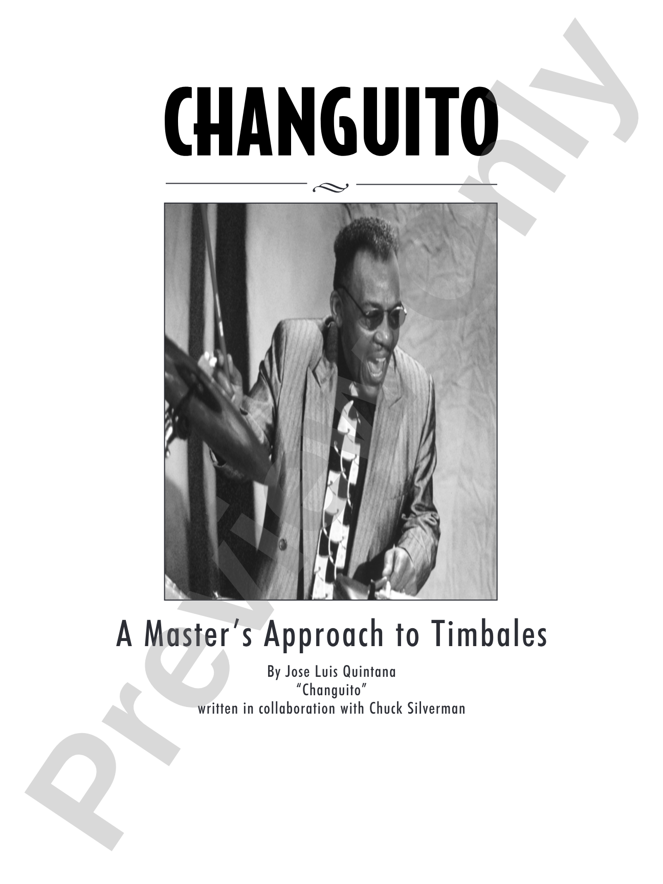 Changuito: A Master's Approach to Timbales