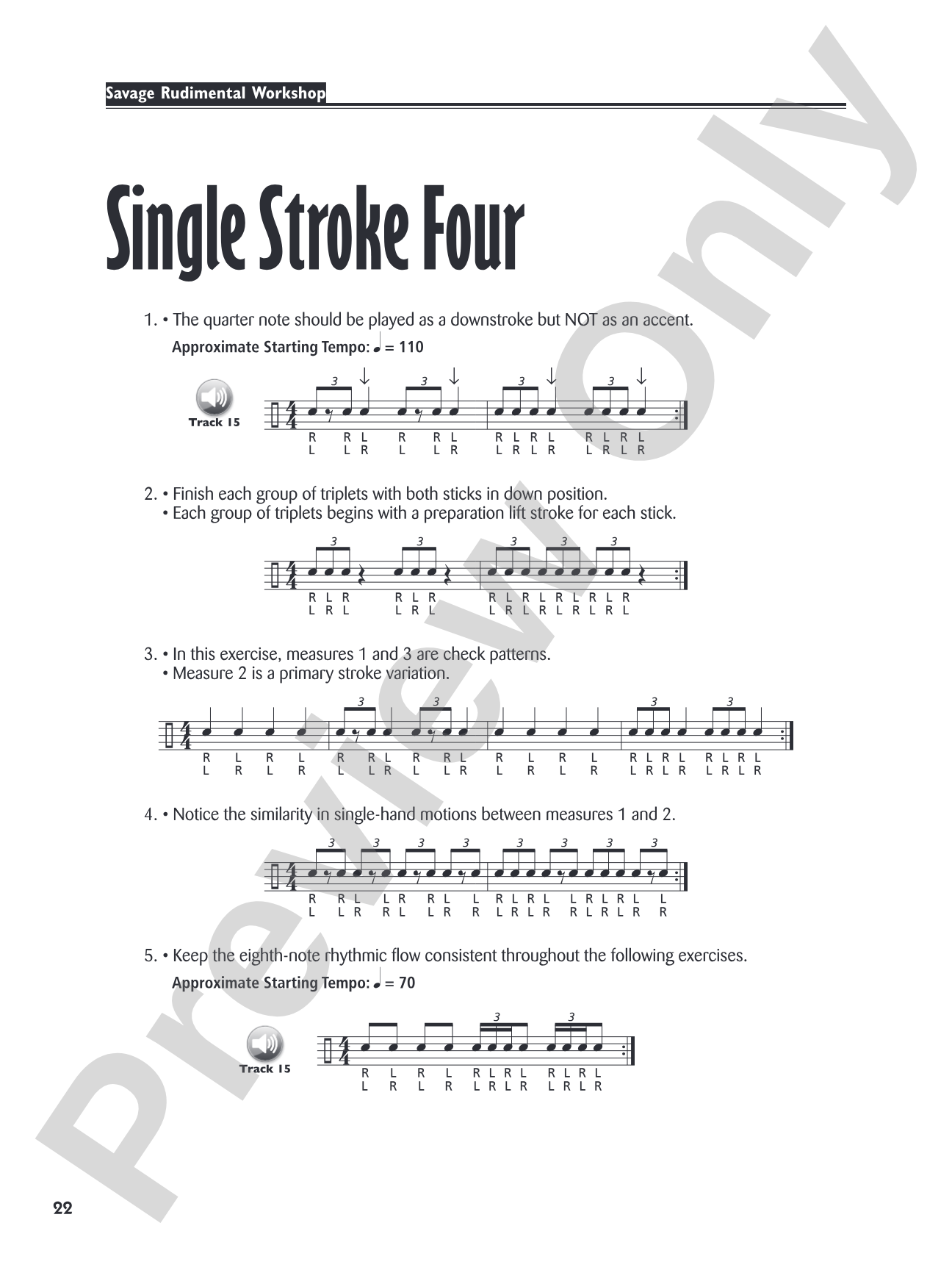Savage Rudimental Workshop: A Musical Approach to Develop Total Control of the 40 P.A.S. Rudiments