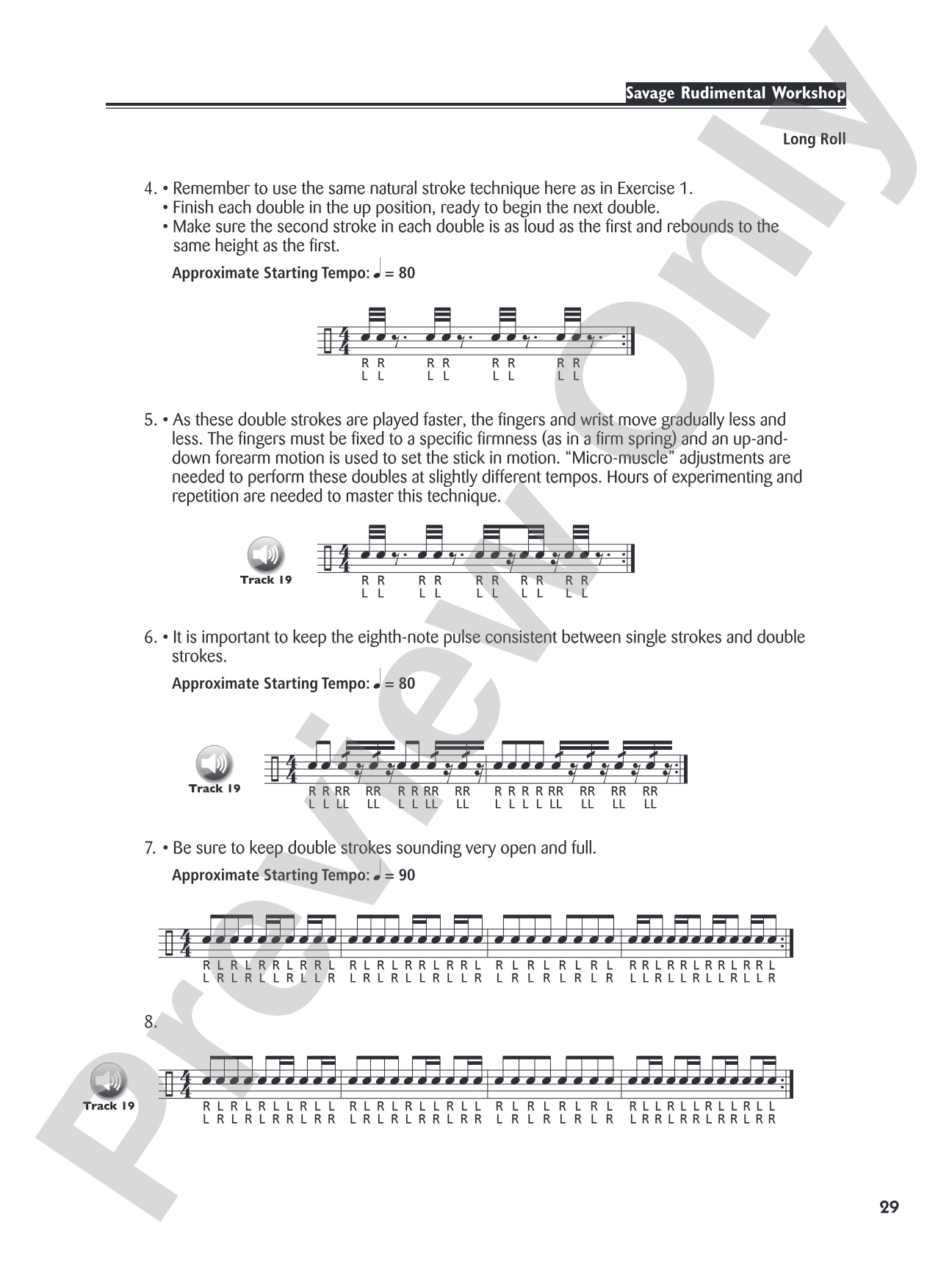 Savage Rudimental Workshop: A Musical Approach to Develop Total Control of the 40 P.A.S. Rudiments