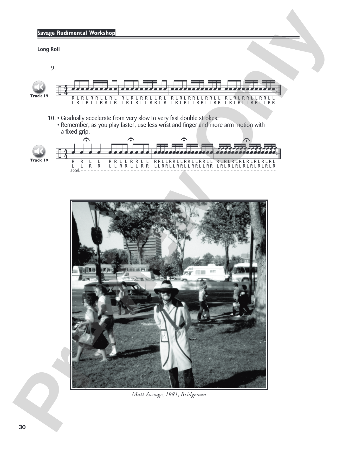Savage Rudimental Workshop: A Musical Approach to Develop Total Control of the 40 P.A.S. Rudiments