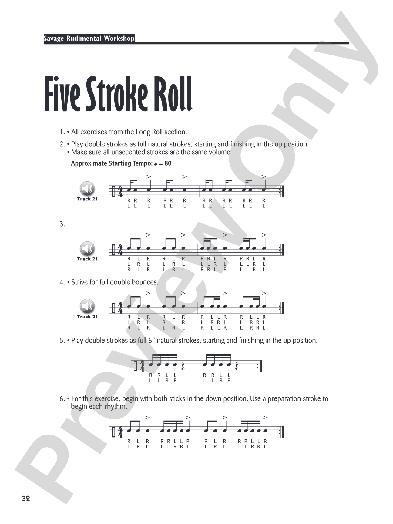 Savage Rudimental Workshop: A Musical Approach to Develop Total Control of the 40 P.A.S. Rudiments