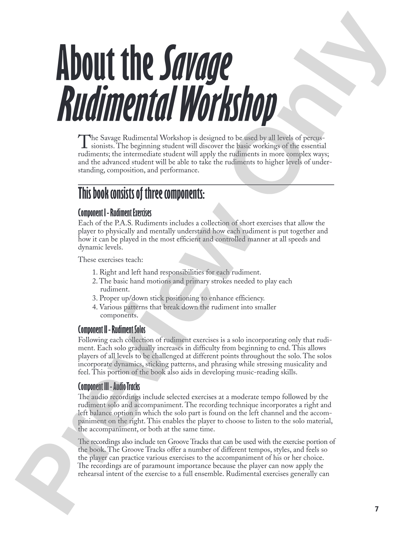 Savage Rudimental Workshop: A Musical Approach to Develop Total Control of the 40 P.A.S. Rudiments