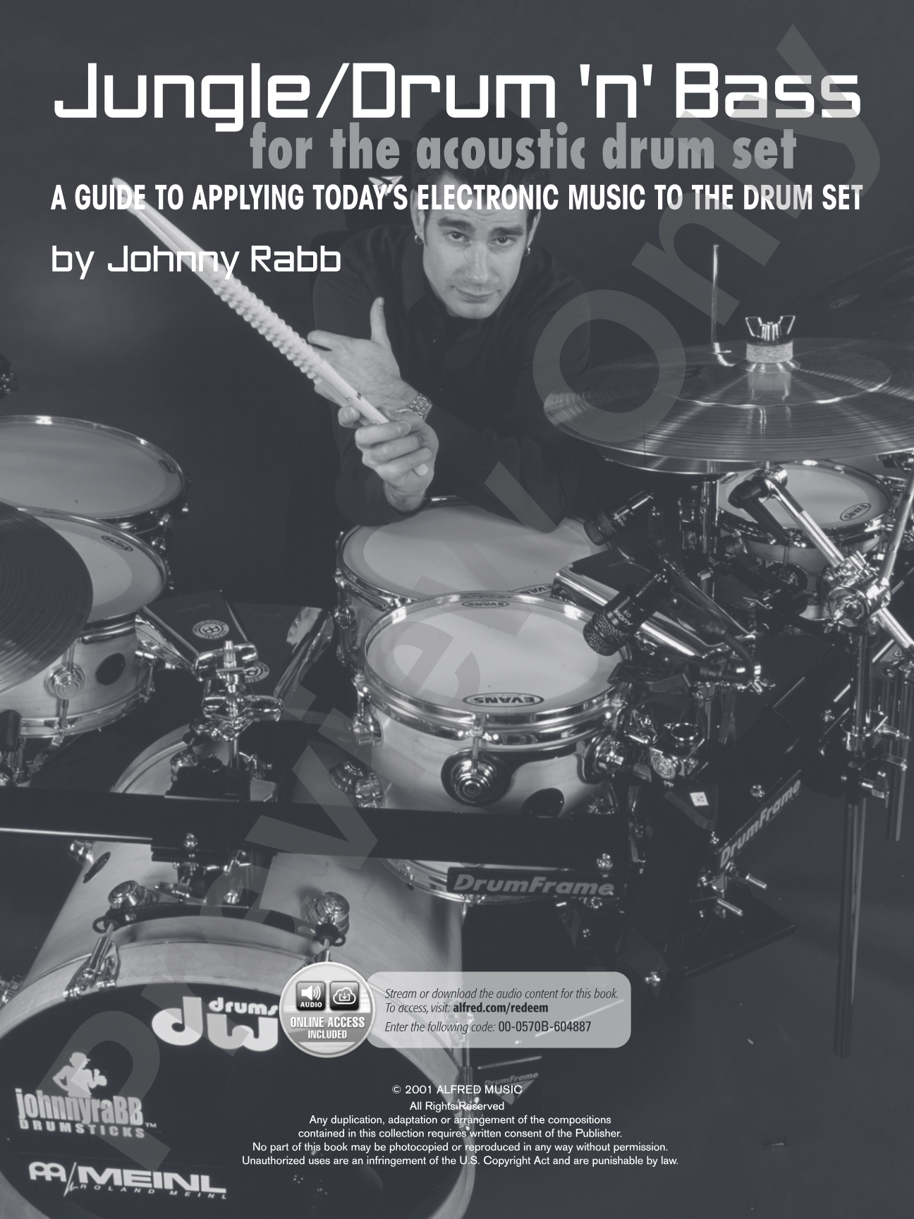 Jungle/Drum 'n' Bass for the Acoustic Drum Set: A Guide to Applying Today's Electronic Music to the Drum Set