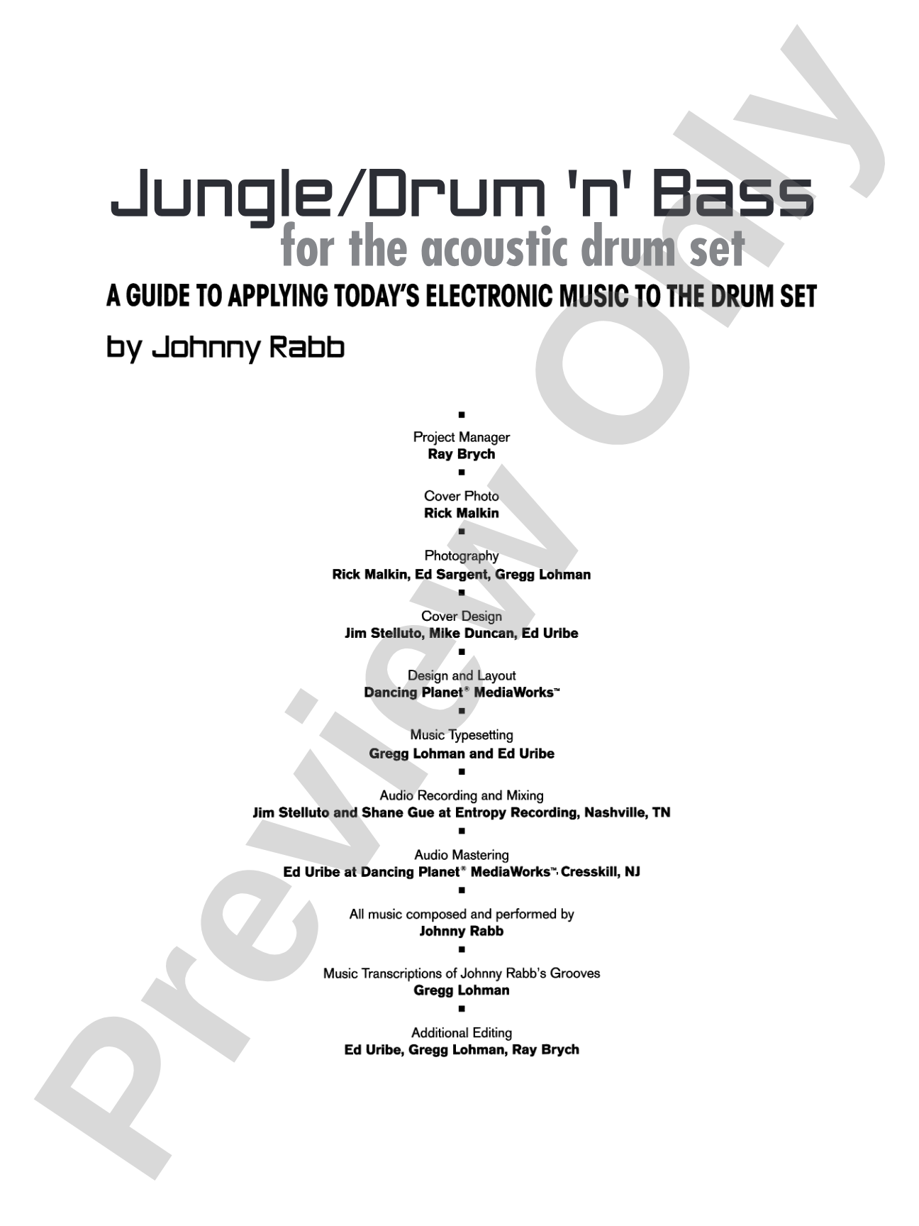 Jungle/Drum 'n' Bass for the Acoustic Drum Set: A Guide to Applying Today's Electronic Music to the Drum Set