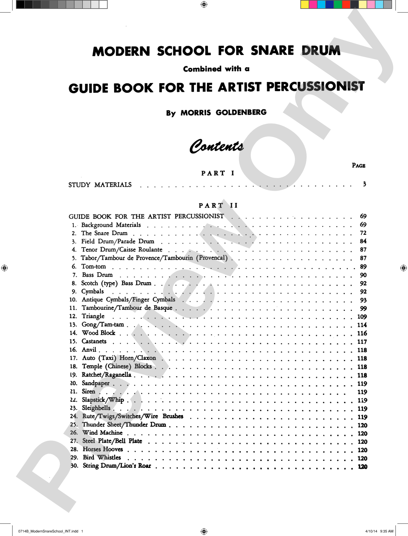 Modern School for Snare Drum: With a Guide Book for the Artist Percussionist---Covering All of the Instruments of the Percussion Family