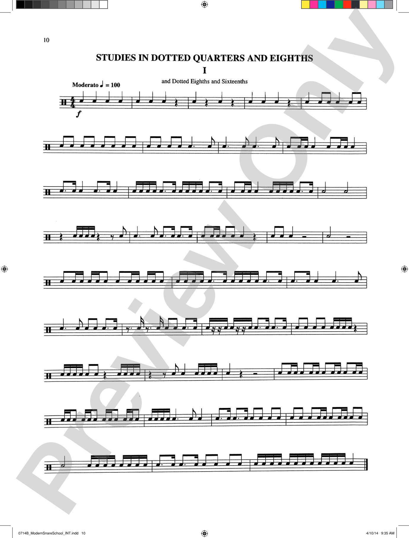 Modern School for Snare Drum: With a Guide Book for the Artist Percussionist---Covering All of the Instruments of the Percussion Family