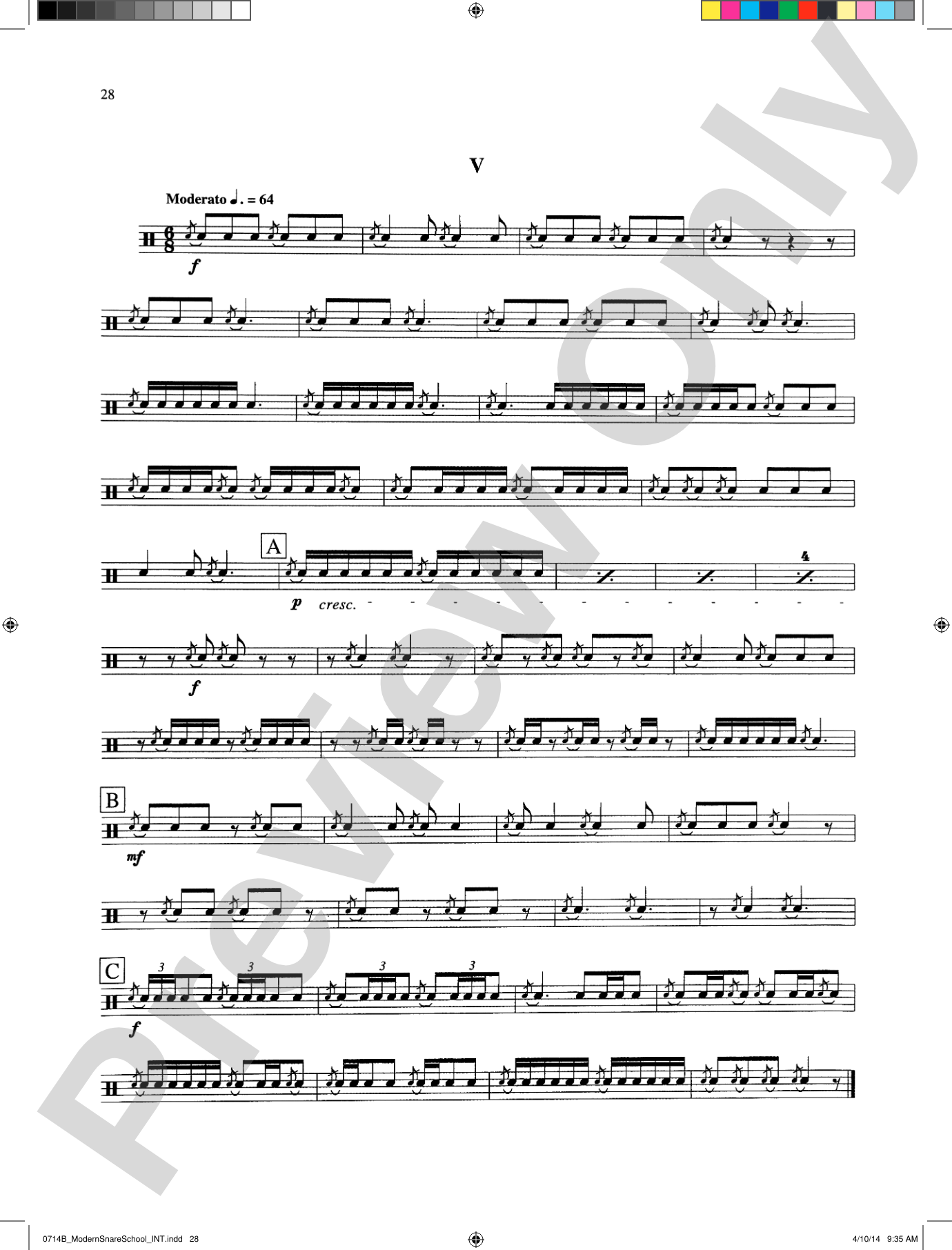 Modern School for Snare Drum: With a Guide Book for the Artist Percussionist---Covering All of the Instruments of the Percussion Family