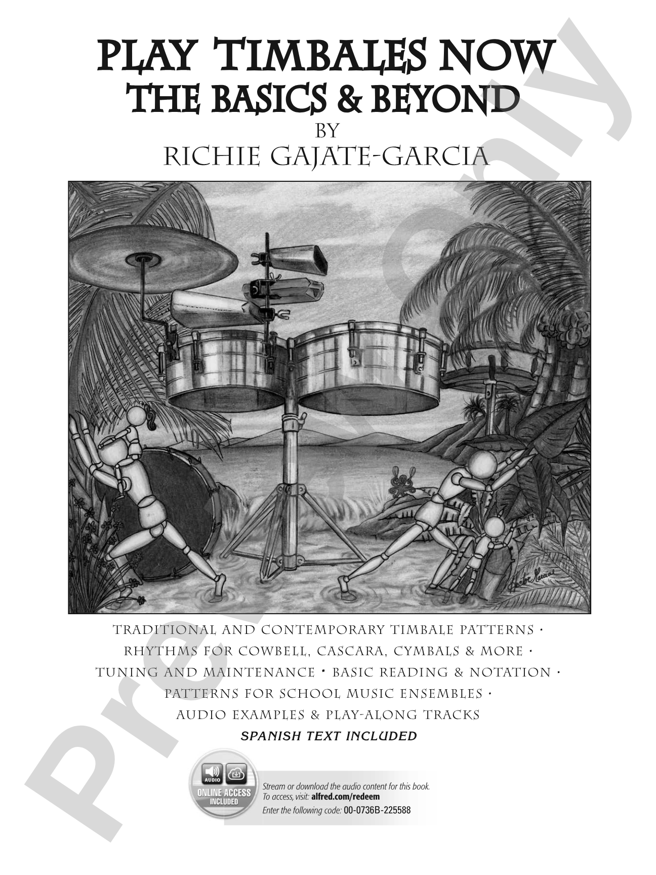 Play Timbales Now: The Basics & Beyond