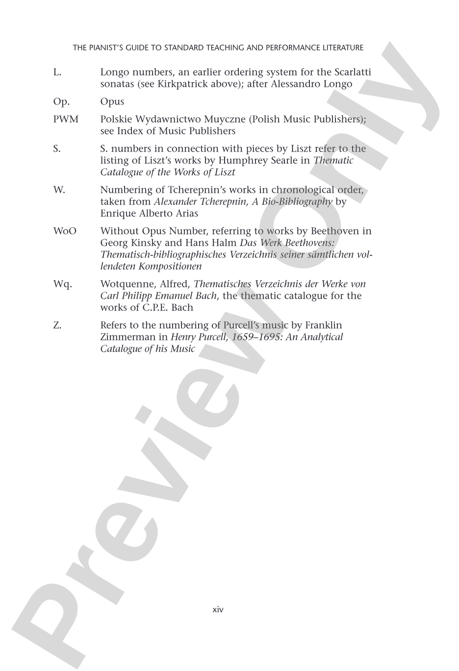 Pianists Guide to Standard Teaching and Performance Literature: Piano