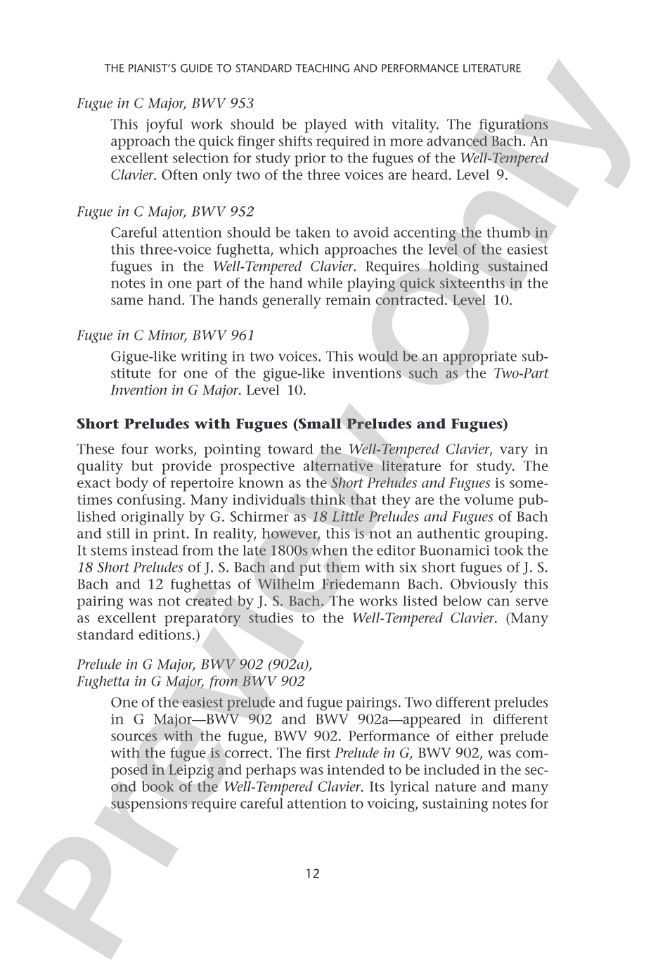 Pianists Guide to Standard Teaching and Performance Literature: Piano