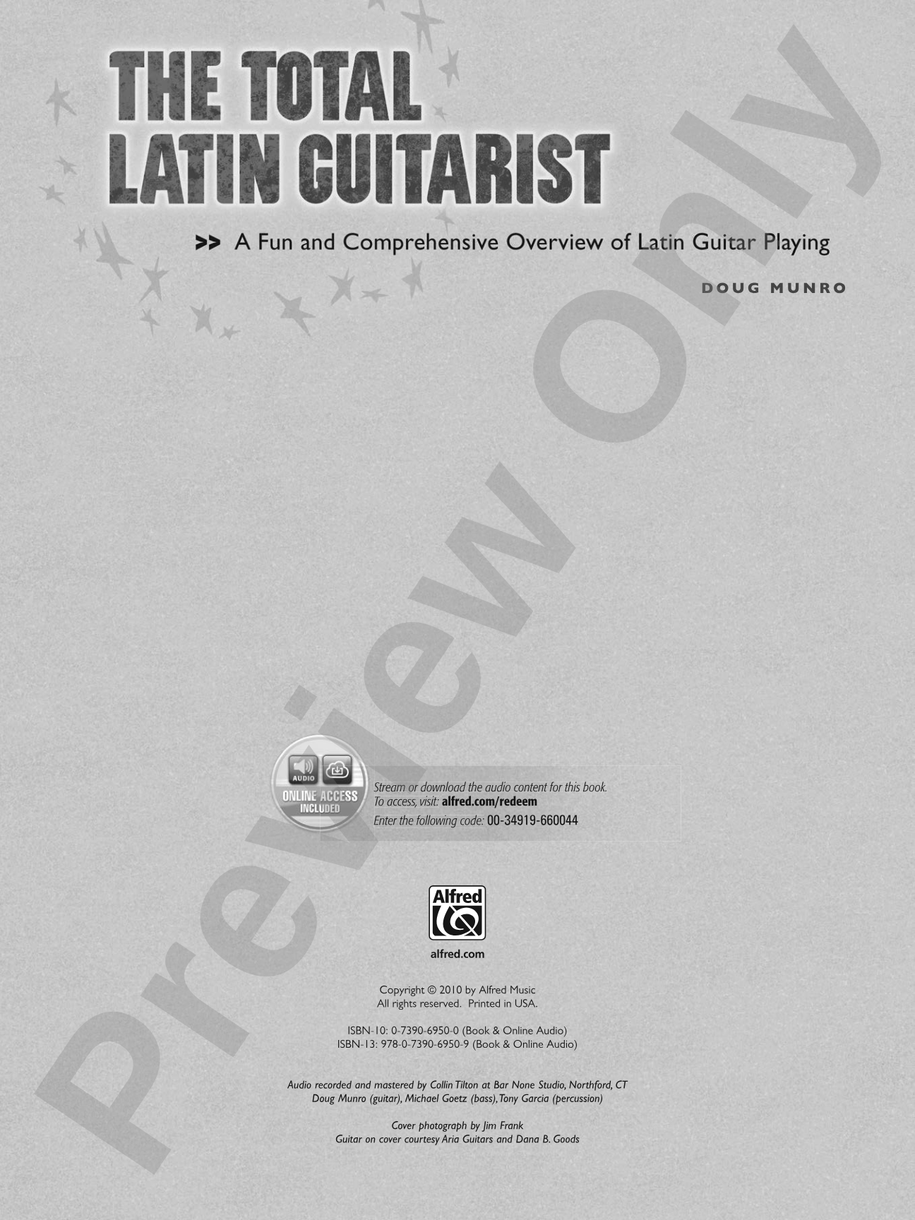 The Total Latin Guitarist: A Fun and Comprehensive Overview of Latin Guitar Playing